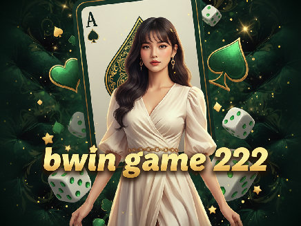 bwin game 222 เว็บตรง