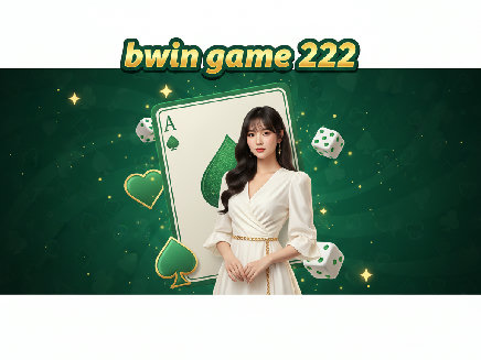 สล็อตเว็บตรง bwin game 222